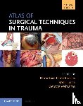 - Atlas of Surgical Techniques in Trauma