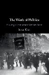 Klein, Steven (King's College London) - The Work of Politics