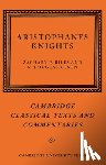  - Aristophanes: Knights