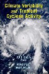 Chu, Pao-Shin (University of Hawaii, Murakami, Hiroyuki - Climate Variability and Tropical Cyclone Activity