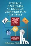Michaelides, Efstathios (Texas Christian University) - Exergy Analysis for Energy Conversion Systems