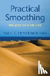 Eilers, Paul H.C. (Erasmus Universiteit Rotterdam), Marx, Brian D. (Louisiana State University) - Practical Smoothing