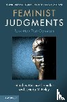  - Feminist Judgments: Rewritten Tort Opinions