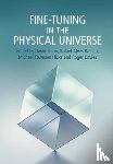  - Fine-Tuning in the Physical Universe