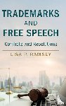 Ramsey, Lisa P. (University of San Diego School of Law) - Trademarks and Free Speech