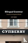 Lopez, Luis (University of Illinois - Bilingual Grammar