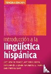 Hualde, Jose Ignacio (University of Illinois, Olarrea, Antxon (University of Arizona), Escobar, Anna Maria (University of Illinois, Travis, Catherine E. (Australian National University - Introduccion a la linguistica hispanica