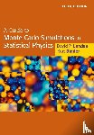 Landau, David (University of Georgia), Binder, Kurt (Johannes Gutenberg Universitat Mainz - A Guide to Monte Carlo Simulations in Statistical Physics