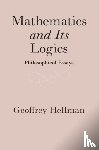 Hellman, Geoffrey (University of Minnesota) - Mathematics and Its Logics