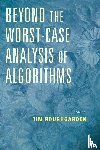  - Beyond the Worst-Case Analysis of Algorithms
