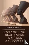 Derbew, Sarah F. (Harvard University - Untangling Blackness in Greek Antiquity