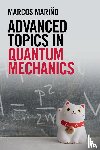 Marino, Marcos (Universite de Geneve) - Advanced Topics in Quantum Mechanics