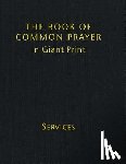 Prayer Book, Cambridge - Book of Common Prayer Giant Print, CP800: Volume 1, Services