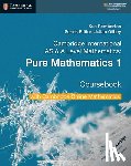Pemberton, Sue - Cambridge International as & a Level Mathematics Pure Mathematics 1 Coursebook with Cambridge Online Mathematics (2 Years)