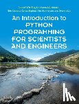 Lin, Johnny Wei-Bing, Aizenman, Hannah (City College, Manette Cartas Espinel, Erin, Gunnerson, Kim - An Introduction to Python Programming for Scientists and Engineers