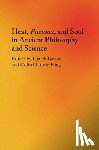  - Heat, Pneuma, and Soul in Ancient Philosophy and Science