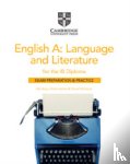 Nic Amy, David James, David McIntyre - English A: Language and Literature for the IB Diploma Exam Preparation and Practice