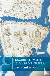  - The Cambridge Companion to Constantinople