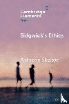 Skelton, Anthony (University of Western Ontario) - Sidgwick's Ethics