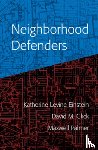 Einstein, Katherine Levine (Boston University), Glick, David M. (Boston University), Palmer, Maxwell (Boston University) - Neighborhood Defenders