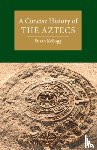 Kellogg, Susan (University of Houston) - A Concise History of the Aztecs