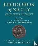  - Diodoros of Sicily: Bibliotheke Historike: Volume 2, Books 16-17: The Rise of Macedon under Philip II and the Conquests of Alexander III (the Great)