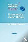 Alexander, J. McKenzie (London School of Economics and Political Science) - Evolutionary Game Theory