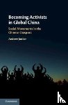 Junker, Andrew (The Chinese University of Hong Kong) - Becoming Activists in Global China