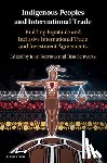  - Indigenous Peoples and International Trade