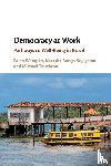 Wampler, Brian (Boise State University, Sugiyama, Natasha Borges (University of Wisconsin, Touchton, Michael (University of Miami) - Democracy at Work