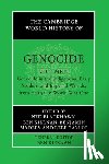  - The Cambridge World History of Genocide: Volume 2, Genocide in the Indigenous, Early Modern and Imperial Worlds, from c.1535 to World War One
