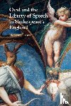 James, Heather (University of Southern California) - Ovid and the Liberty of Speech in Shakespeare's England