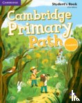 Milne, Kim - Cambridge Primary Path Foundation Level Student's Book with Creative Journal