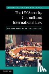 Wood, Michael, Sthoeger, Eran - The UN Security Council and International Law
