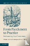  - From Parchment to Practice