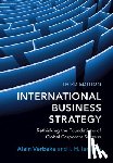 Verbeke, Alain (University of Calgary), Lee, I. H. Ian (Loyola University Chicago) - International Business Strategy