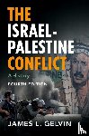 Gelvin, James L. (University of California - The Israel-Palestine Conflict