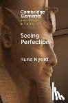 Nyord, Rune (Emory University - Seeing Perfection