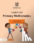 Moseley, Cherri, Rees, Janet - Cambridge Primary Mathematics Workbook with Digital Access Stage 2