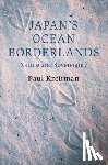 Kreitman, Paul (Columbia University - Japan's Ocean Borderlands
