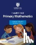 Wood, Mary, Low, Emma - Cambridge Primary Mathematics Learner's Book with Digital Access Stage 5