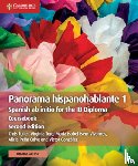 Fuller, Chris - Panorama Hispanohablante 1 Coursebook with Digital Access (2 Years): Spanish AB Initio for the IB Diploma