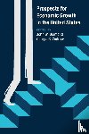  - Prospects for Economic Growth in the United States