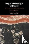 Abazari, Arash - Hegel's Ontology of Power