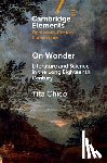 Chico, Tita (University of Maryland) - On Wonder