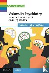  - Values in Psychiatry