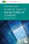 Howard, Cosmo Wyndham (Griffith University, Queensland) - Government Statistical Agencies and the Politics of Credibility