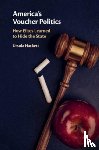 Hackett, Ursula (Royal Holloway - America's Voucher Politics