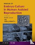  - Manual of Embryo Culture in Human Assisted Reproduction