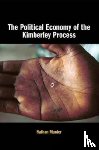 Munier, Nathan - The Political Economy of the Kimberley Process